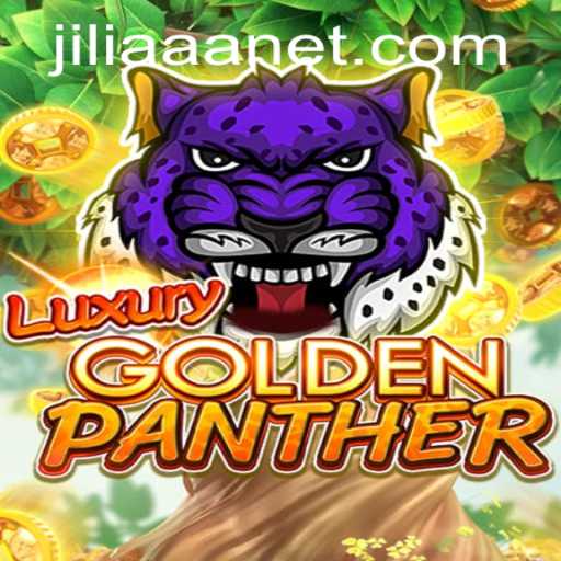 The Thrilling World of LUXURYGOLDENPANTHER: A Comprehensive Guide